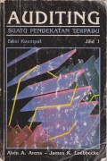 Auditing : suatu pendekatan terpadu Edisi 4 Jilid I.STIE